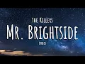 The Killers - Mr Brightside