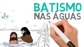 O que é o batismo nas águas (estudo bíblico) | # 217