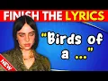Download Lagu FINISH THE LYRICS 🎼 Most Popular Songs (2020-2025)🎶📀 | Mind Games