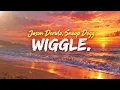 Jason Derulo, Snoop Dogg - Wiggle lyrics