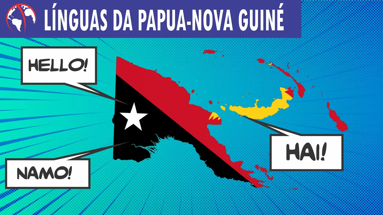 LÍNGUAS da PAPUA-NOVA GUINÉ