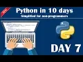 Day 7 of Python in 10 Days - Lists Tuples and Dictionaries