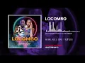 Hunterbway - LOCOMBO feat. Mtoto wa'frika Ghetto Official
