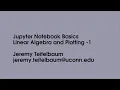 Jupyter Notebook Calculations - Linear Algebra and Plotting