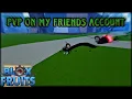 Download Lagu Bounty hunting on my friends account | Roblox Blox fruits
