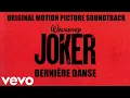 Download Lagu Dernière Danse - Joker Original Motion Picture Soundtrack