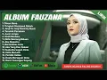 Lagu CIINAN BANA   FAUZANA FULL ALBUM TERBAIK LIRIK TUNGKEK MAMBAOK RABAH LAGU MINANG TERBARU 2025