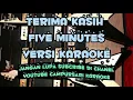Download Lagu Terima kasih - five minutes [karaoke] | campursari karaoke 🎙