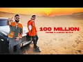 100 Million - DIVINE, Karan Aujla | Official Music Video
