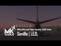 Download Lagu Sevilla | LEZL | MSFS 2020 | Microsoft Flight Simulator | MK Studios