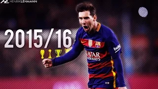 lionel messi 2015 16 goals skills u0026 assists
