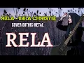 Lagu RELA - INKA CHRISTIE | COVER SYMPHONIC GOTHIC METAL | 