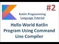 Kotlin Tutorial - 2