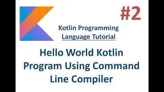 Kotlin Tutorial - 2