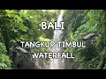 The Tangkup Timbul Waterfall - North Of Ubud, Bali