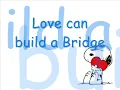 Westlife   Love Can Build A Bridge Lyrics