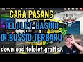 Lagu TERBARU CARA PASANG TELOLET BASURI MP3 DI BUSSID