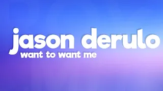 Jason Derulo Want To Want Me Lyrics 