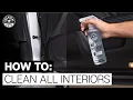 How To Properly Clean Interior Surfaces - Chemical Guys