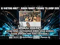 Lagu DJ KHETENG MAUT™- DUGEM FUNKOT TERBARU TILLDROP 2025 [ SPECIAL REQ PEMAIN INTI 5 ULU ]