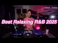 Download Lagu Best Relaxing R\u0026B mix 2025/Summer Walker, SZA, Tone Stith, Muni Long, Ari Lennox, Ella Mai,