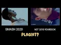 SMASH 2020 PLAGIAT NCT 2018 YEARBOOK?