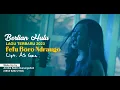 Download Lagu BERLIAN HULU || Fefu boro Ndraugo - Cover || Cipt. AS Gea - Lagu Nias Populer 2023...!