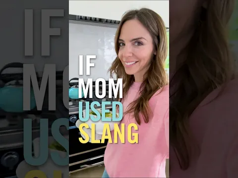 IF MOM USED SLANG... 😆 #2025 #shortsyoutube
