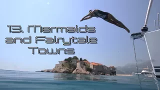 Mermaids and Fairytale Towns – Tranquilo Sailing Around the World Ep. 13