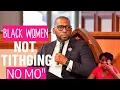 FAKE Pastor Jamal Bryant Complains Black Women Aren t Giving Enough Money to the Church