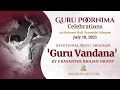 Download Lagu Guru Poornima Celebrations - 2025 | July 10, 2025 | Guru Vandana | Sai Kulwant Hall | Morning