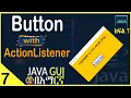 Java GUI Button in java Add action listener to a button