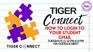 Tiger Connect How to Login to your Student Gmail