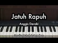 Download Lagu Jatuh Rapuh - Anggis Devaki | Piano Karaoke by Andre Panggabean
