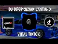Download Lagu DJ DROP SESAK JANTUNG VIRAL TIKTOK SLOW || SOUND NASKY WG