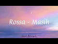 Download Lagu Rossa - Masih (Lirik)
