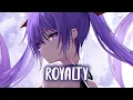 Download Lagu Nightcore - Royalty (Lyrics / Sped Up)