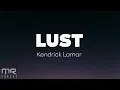 Download Lagu Kendrick Lamar - LUST (Lyrics)