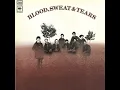 Blood, Sweat & Tears - You've Made Me So Very Happy (Official Audio)
