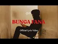 Download Lagu Djatie - Bunga Fana (Official Lyric Video)