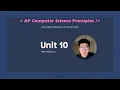 Nozomio AP Computer Science Principles Unit 10 Review