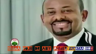 seena dr abiy ahmed ali by falmataa show bara 2012 mude 30