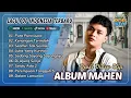Lagu Mahen - PURA PURA LUPA | KENANGAN TERINDAH | SEAMIN TAK SEIMAN | POP VIRAL TERBARU