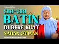 Download Lagu CIRI-CIRI BATIN ANU DI BERE KUAT NAHAN COBAAN || ABUYA UCI TURTUSI  