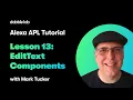Alexa APL Tutorial - Lesson 13 EditText Components