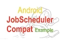 257 Android Job Scheduler Example Compat API 21
