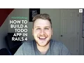 How To Build A Todo App In Rails 4