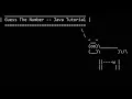 Guess The Number Game - Java Tutorial