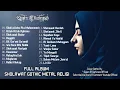 Download Lagu FULL ALBUM SHOLAWAT GOTHIC METAL RELIGI (New 2023)