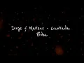 CANTADA BOBA - JORGE E MATEUS (LETRA OFICIAL)